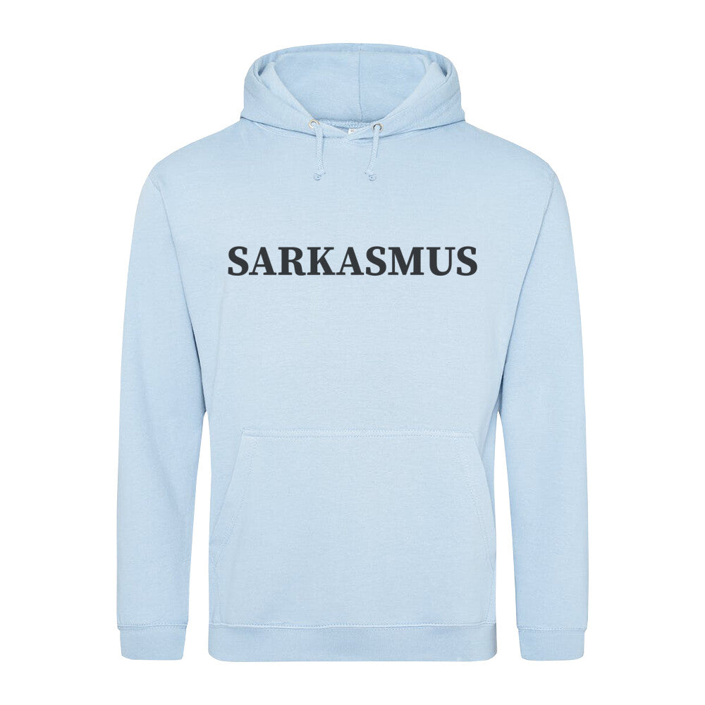 Classic Hoodie Sarkasmus in Babyblau - Vorderansicht mit satirischem Spruch